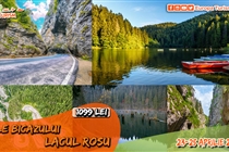 Excursie 3 zile Cheile Bicazului • Lacu Roșu  2027