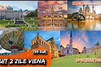 Excursie 2 zile la Viena (Sâmbătă 20 August -  Duminică 21 August) - 139 Eur  Plecare din Timișoara si Arad
