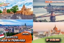 Excursie de primăvară 2 zile la Budapesta (Sâmbătă 25 - Duminică 26 Mai 2024) - 145 Eur - Plecare Timisoara si Arad
