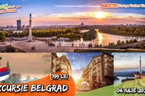 Excursie de vară 1 zi la Belgrad • Sâmbătă 6 Iulie